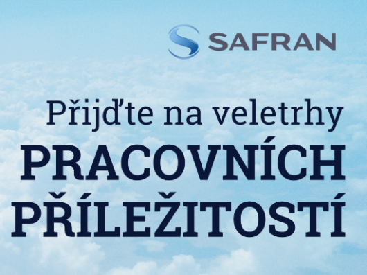 Safran se prezentuje na veletrzích pracovních příležitostí